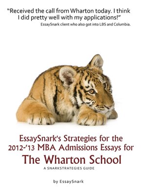 cover image of EssaySnark's Strategies for the 2012-'13 MBA Admissions Essays for the Wharton School